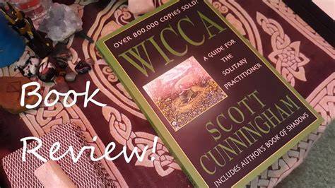Ancient Traditions Made Modern: Exploring Wicca with Scott Cunningham